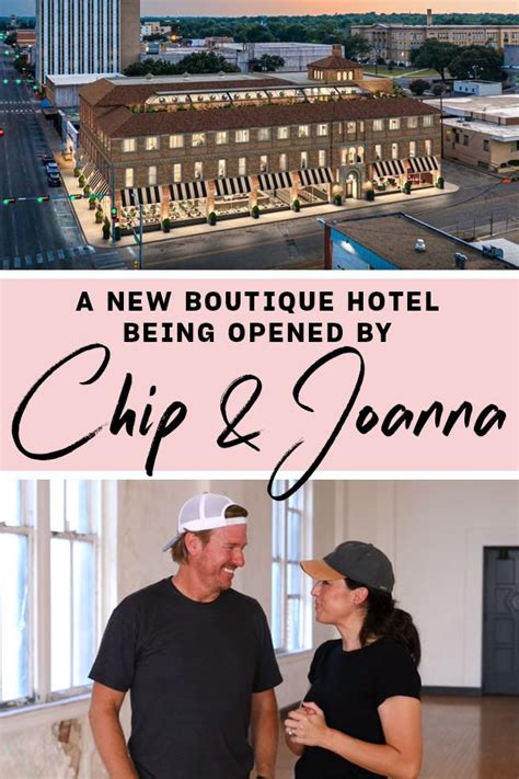 Chip and Joanna Gaines Are Opening a Boutique Hotel | Chip and joanna ...