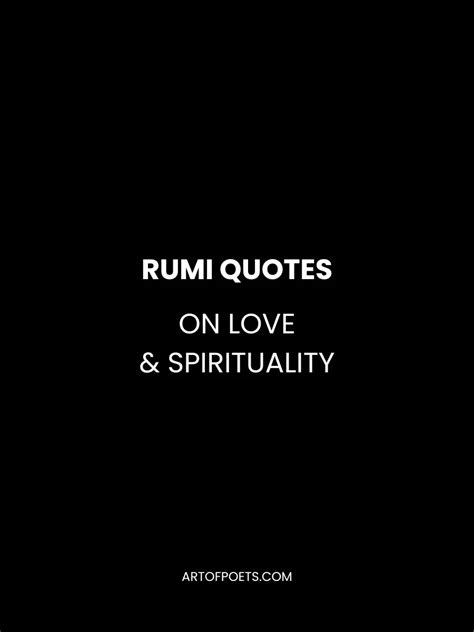 37 Rumi Quotes on Love, Silence & Spirituality (Analyzed)