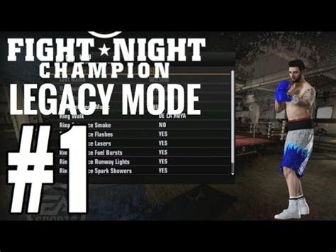 Fight Night Champion Legacy Mode Walkthrough Part 1 - THE TOURNAMENT ...