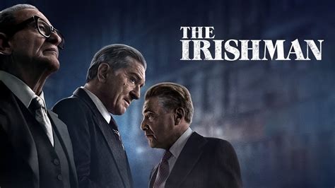 The Irishman: Final Trailer - Trailers & Videos - Rotten Tomatoes