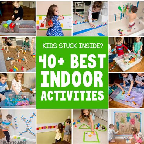 40+ Best Indoor Activities for Toddlers & Preschoolers - Busy Toddler