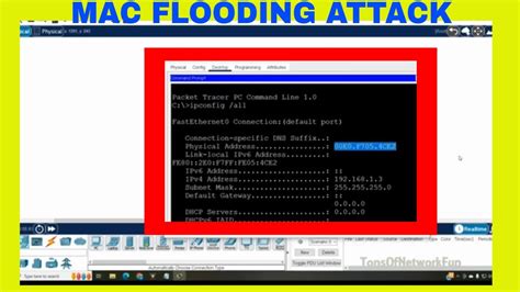 Mac Flooding Attack Example Packet Tracer I CISCO CCNA I f/01 ...