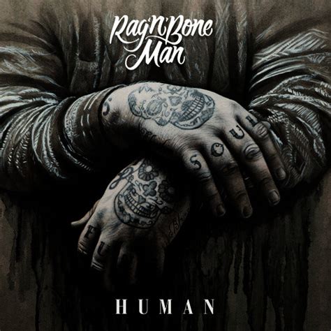 Legit Sounds Two: Rag'n'Bone Man - "Die Easy" (single) ⋆ Global Texan ...