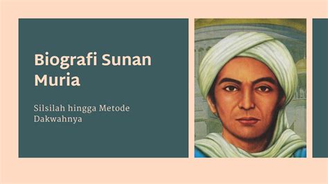 Biografi Sunan Muria: dari Silsilah Hingga Metode Dakwahnya