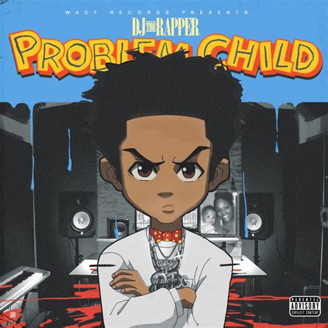 Problem Child - Album by Dj The Rapper | Spotify