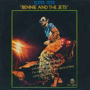 Elton John – Bennie And The Jets (1973, Vinyl) - Discogs