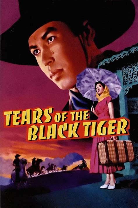 TEARS OF THE BLACK TIGER – Suns Cinema