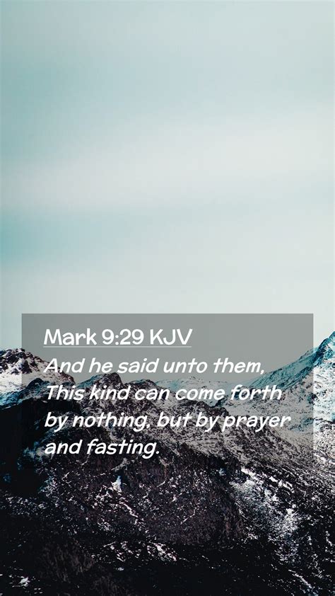 Mark 9:29 KJV Mobile Phone Wallpaper - And he said unto them, This kind ...