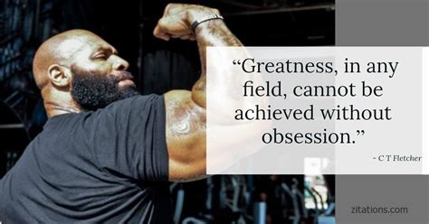 CT Fletcher Quotes - Top 10 Best - SUPER Inspiring.