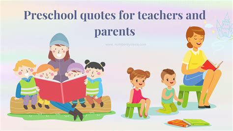 25 Inspiring Preschool Quotes For Teachers And Parents - Number Dyslexia