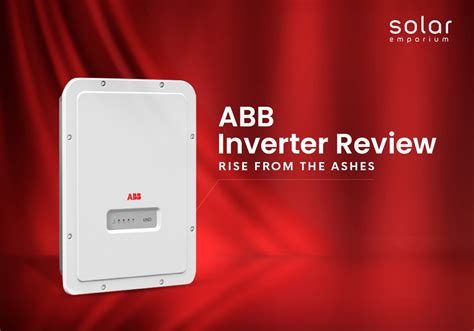 ABB Inverter Review 2023 | Rise from the Ashes