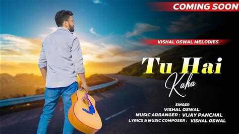 TU HAI KAHA ||OFFICIAL TEASER|| - YouTube