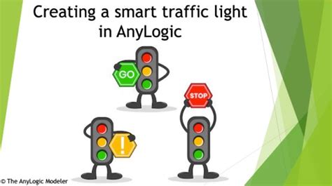 Smart Traffic Light Example - Simulation Models in AnyLogic Cloud