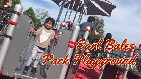 Earl Bales Park Playground - YouTube