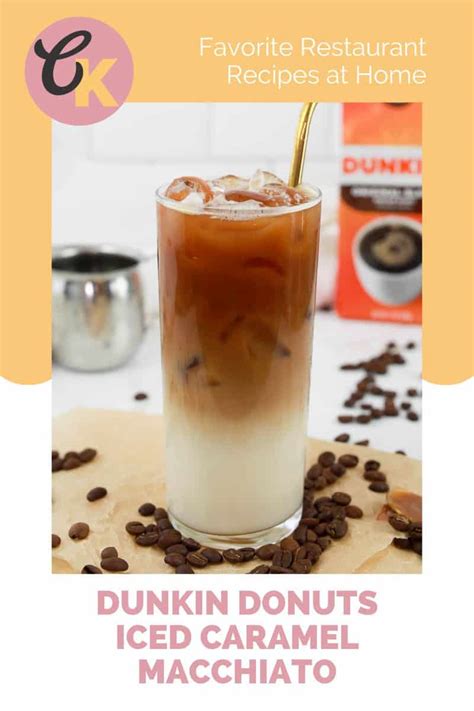 Dunkin Donuts Iced Caramel Macchiato - CopyKat Recipes