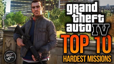 GTA IV - Top 10 Hardest Missions 😠 [2020] - YouTube