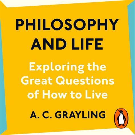 Philosophy and Life by A. C. Grayling - Penguin Books Australia