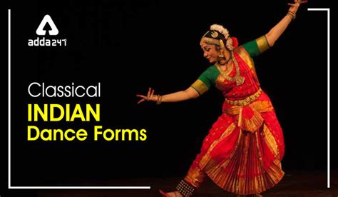 Indian Classical Dance forms: Different Classical Dance Forms of India ...