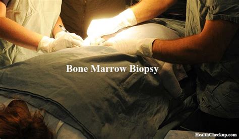 Bone Marrow Biopsy Test Procedure & Results| Health Checkup