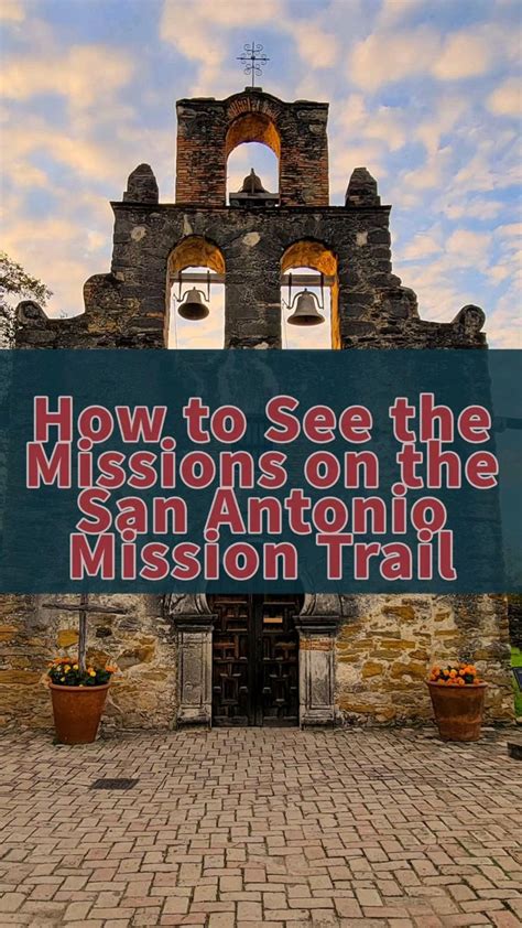 How to See the Missions on the San Antonio Mission Trail | San antonio ...