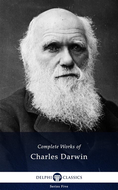 Charles Darwin – Delphi Classics