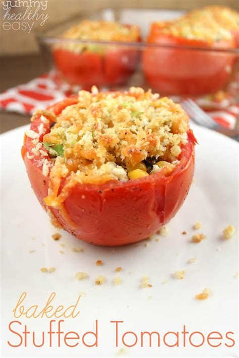 Baked Stuffed Tomatoes - Yummy Healthy Easy