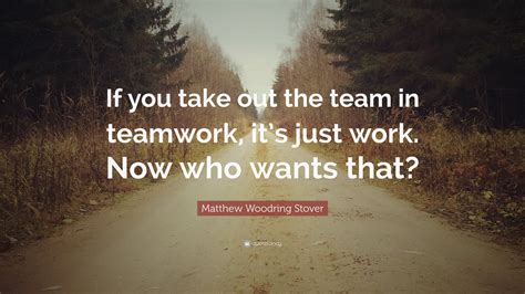 Teamwork Quotes For The Workplace