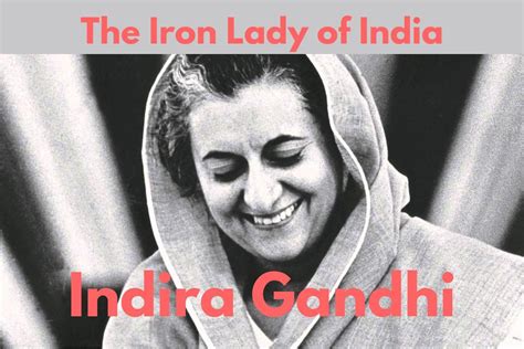 Indira Gandhi Biography: Early Life, Achievements, Life History