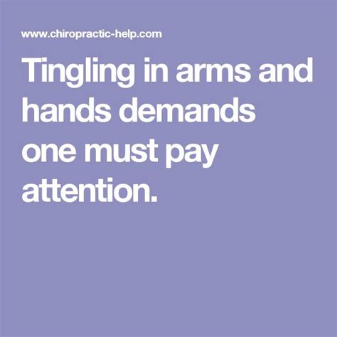 Tingling in arms and hands demands one must pay attention. | Tingling ...