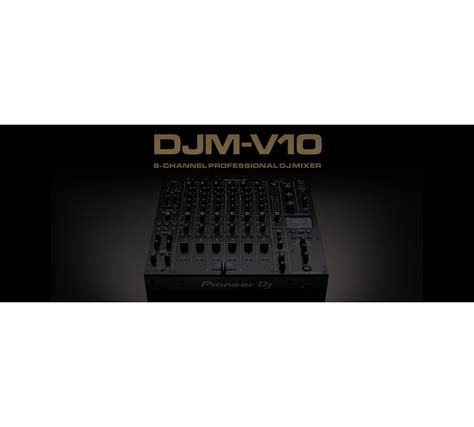 DJM-V10 Creative style 6-channel professional DJ mixer (black) - Pioneer DJ