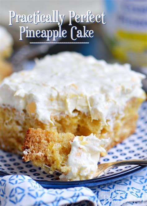 Practically Perfect Pineapple Cake - Maria's Mixing Bowl