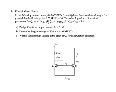 Solved Current Mirror Design In the following current | Chegg.com