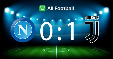 FUN GAME: Take a screenshot to predict the final score of Napoli vs ...