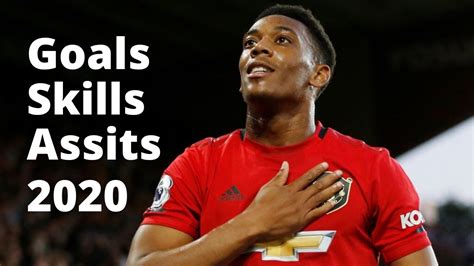 Anthony Martial Goals Skills Assists 2020 | HD - YouTube