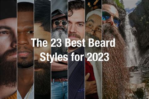 The 23 Best Beard Styles for 2023 - Odenson