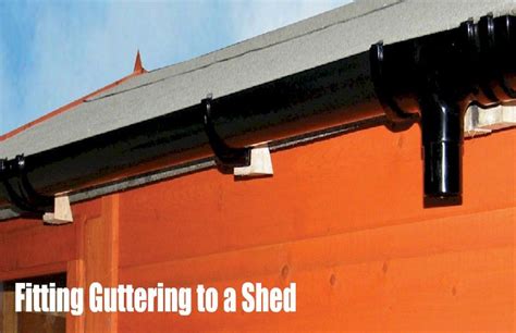 Step by Step Installation Guide - Fitting Guttering to a Shed ...