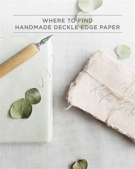 Where to find Handmade Deckle Edge Paper