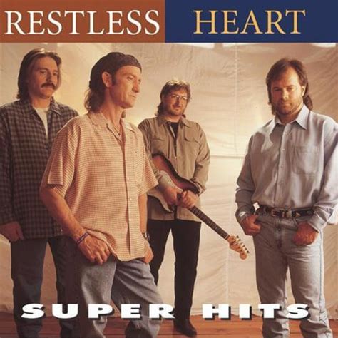 Restless Heart - Super Hits Lyrics and Tracklist | Genius