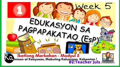 Quarter 3 Week 5 Module Video Lesson for ESP Grade 1( Module 5)-Melc ...