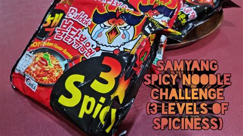 Samyang Spicy Noodle Challenge (3 Levels of Spiciness) - YouTube