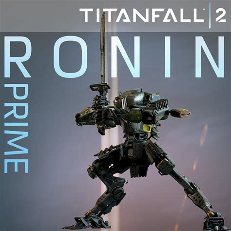 Titanfall™ 2: Ronin Prime