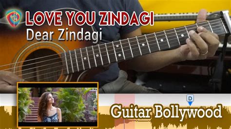 #Learn2Play ★★ "Love you Zindagi" (Dear Zindagi) chords - Guitar ...