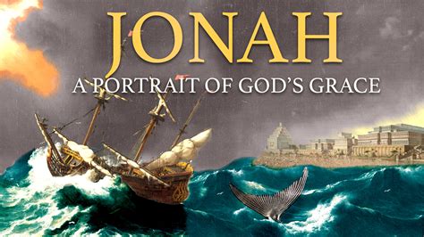 Jonah – A Portrait of God’s Grace | Sermon Series | Hope Bible Church ...