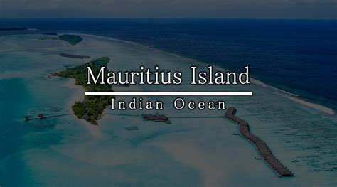 Mauritius Island, Indian Ocean