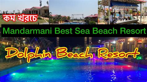 Dolphin Beach Resort Mandarmani | Best Sea Beach view resort in ...