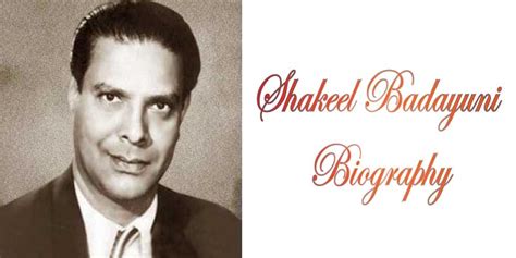 Shakeel Badayuni Biography in English Pdf Life Story 1916