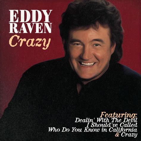 Eddie Raven - Crazy (EP) by Eddy Raven