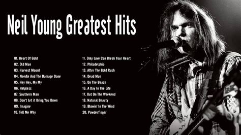 Neil Young Greatest Hits Full Album 2020 - Best Of Neil Young Playlist ...