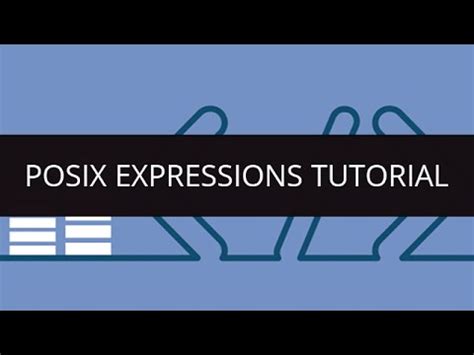 POSIX Expressions Tutorial | POSIX Tutorial | Regular Expressions ...