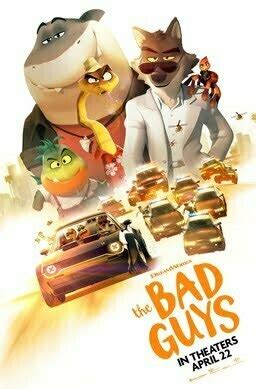 The Bad Guys Movie (2022) Cast & Crew, Release Date, Story, Review ...